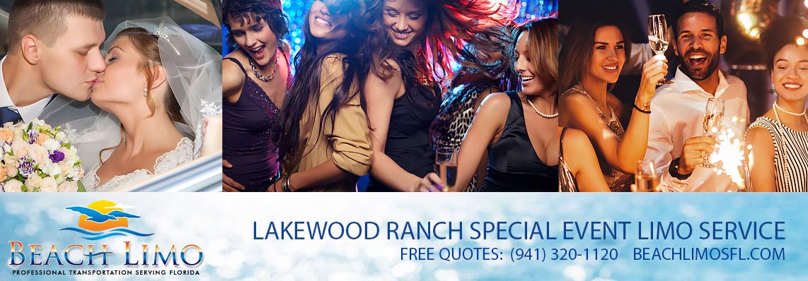 Lakewood Ranch Special Event Limo Service Rental - Lakewood Ranch Limo Rental - Lakewood Ranch Wedding Limo Service - Lakewood Ranch Special Occasion Transportation - Beach Limo